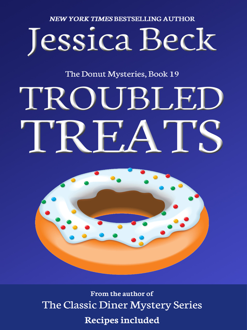 Title details for Troubled Treats by Jessica Beck - Available